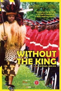 Without the King (2007) постер