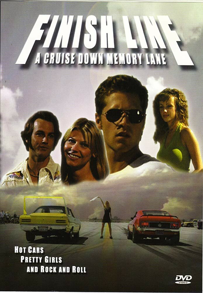 Finish Line: A Cruise Down Memory Lane (2005) постер