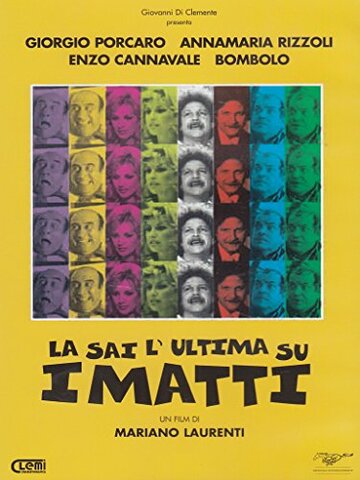 La sai l'ultima sui matti? (1982)