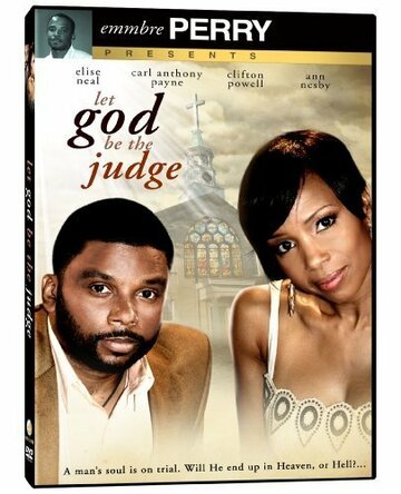 Let God Be the Judge (2010)